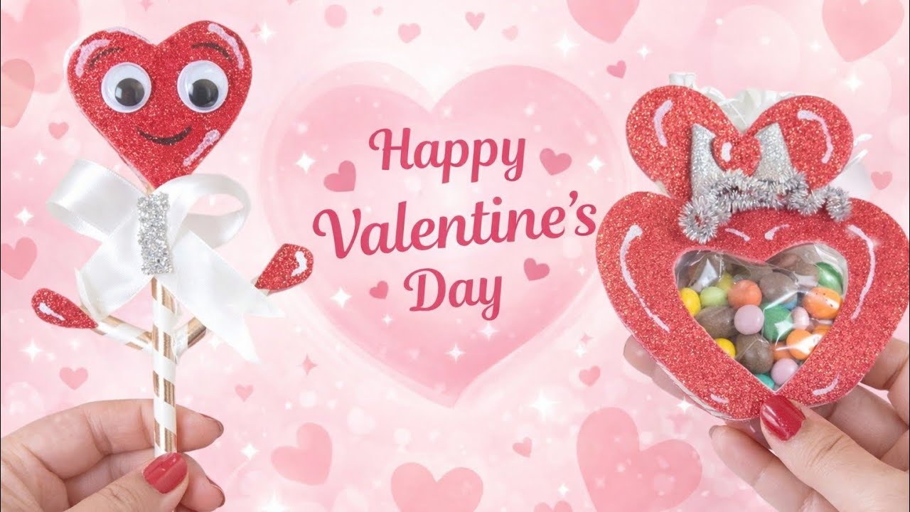 أفكار هاند ميد لعيد الحب | قلب لامع مليان حلويات Sparkly Foam Heart with Candy |   Valentine DIY 
