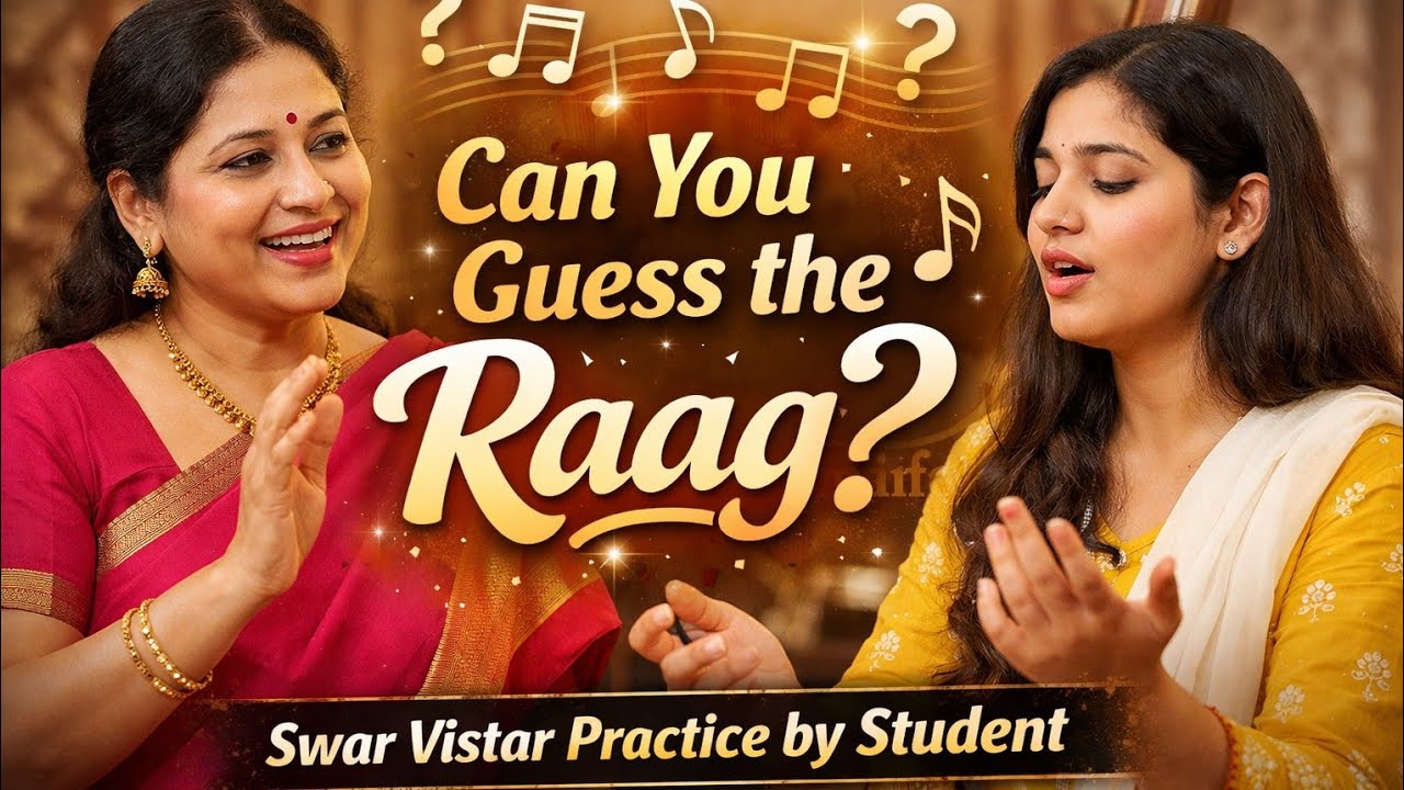 Guess the Raag? 🎶 | Swar Vistar Practice by Student