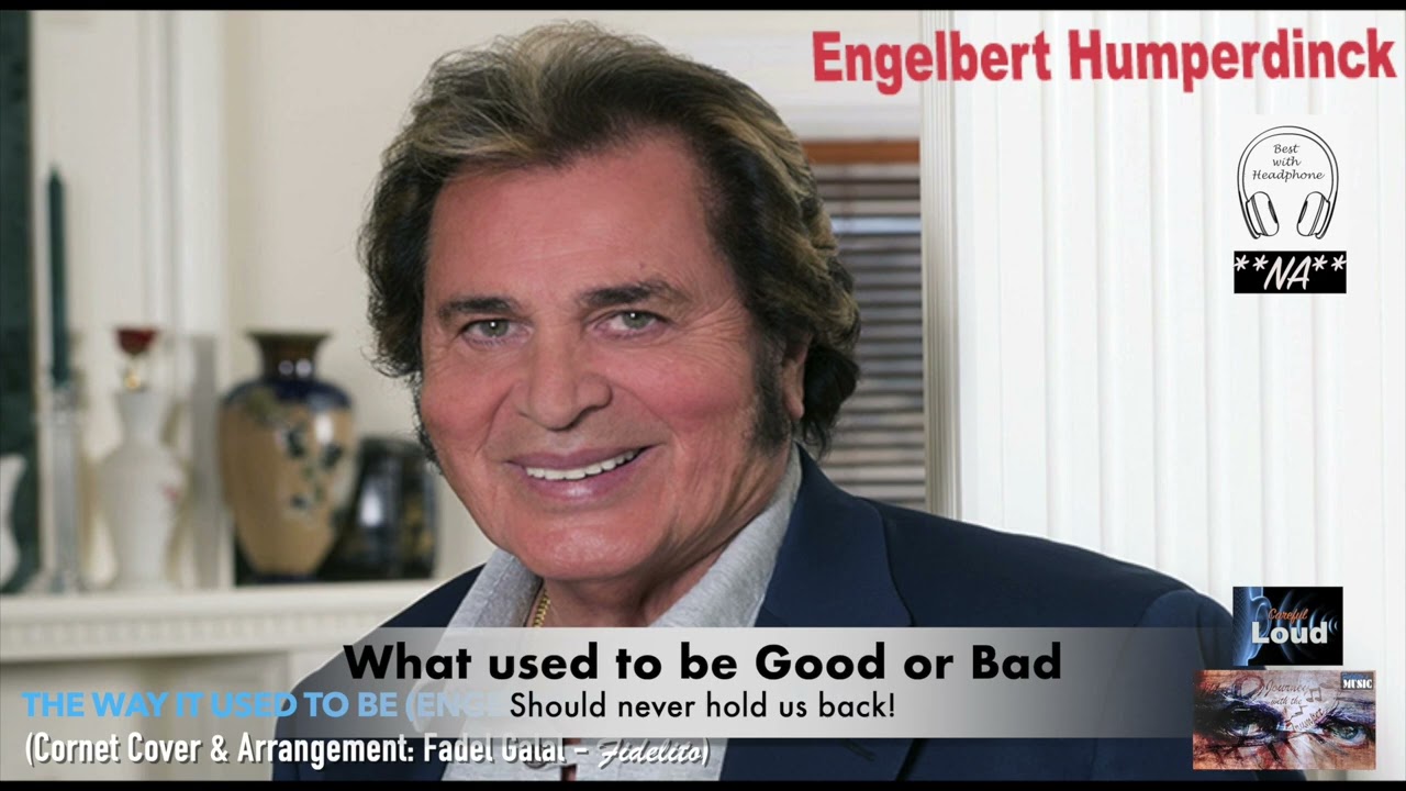 The Way It Used To Be (Engelbert Humperdinck) - Cornet Cover & Arrangement