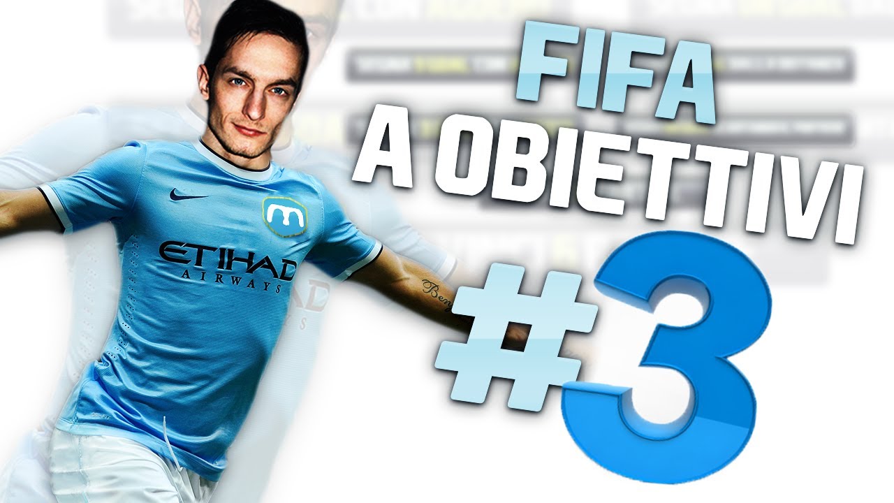 FIFA 14 a OBIETTIVI #3 - 