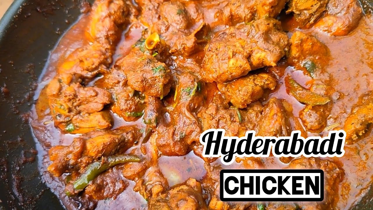 Hyderabadi Chicken 🍗