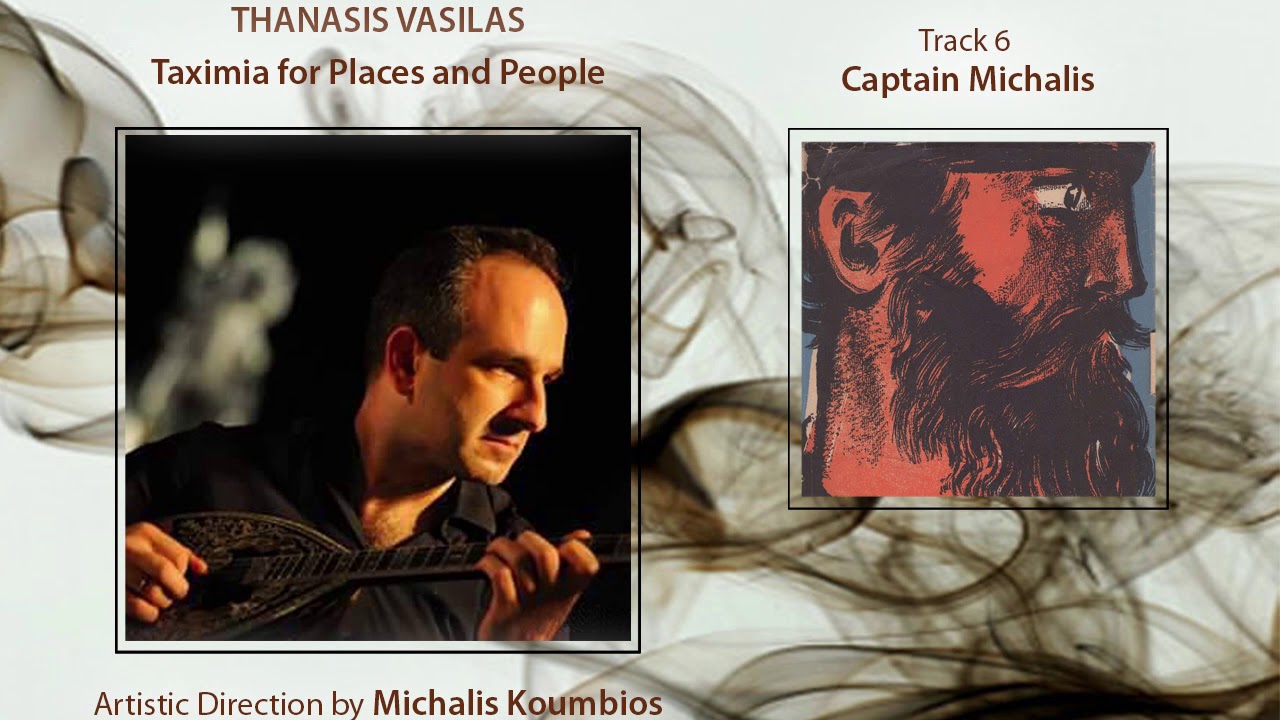 Thanasis Vasilas - Captain Michalis