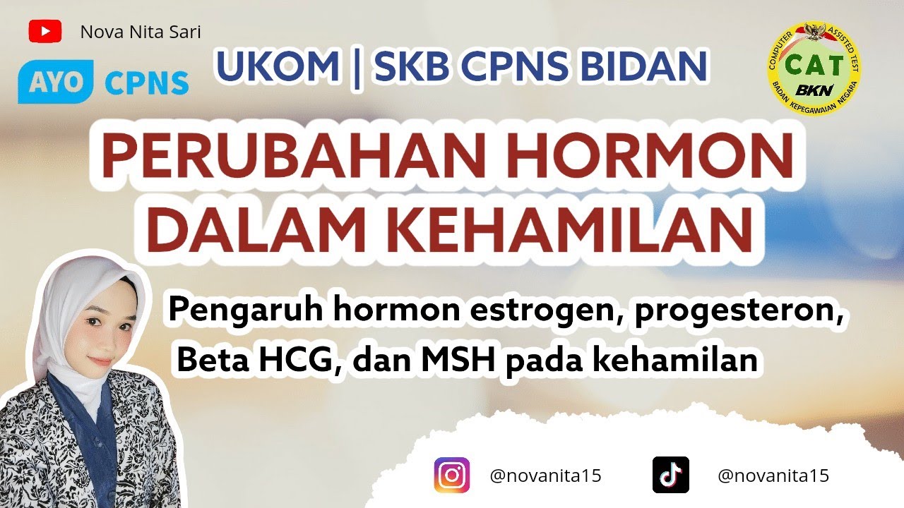 PERUBAHAN HORMON DALAM KEHAMILAN #ukombidan #SOALUKOMBIDAN #skbbidan #SKBCPNSBIDAN #hormonkehamilan