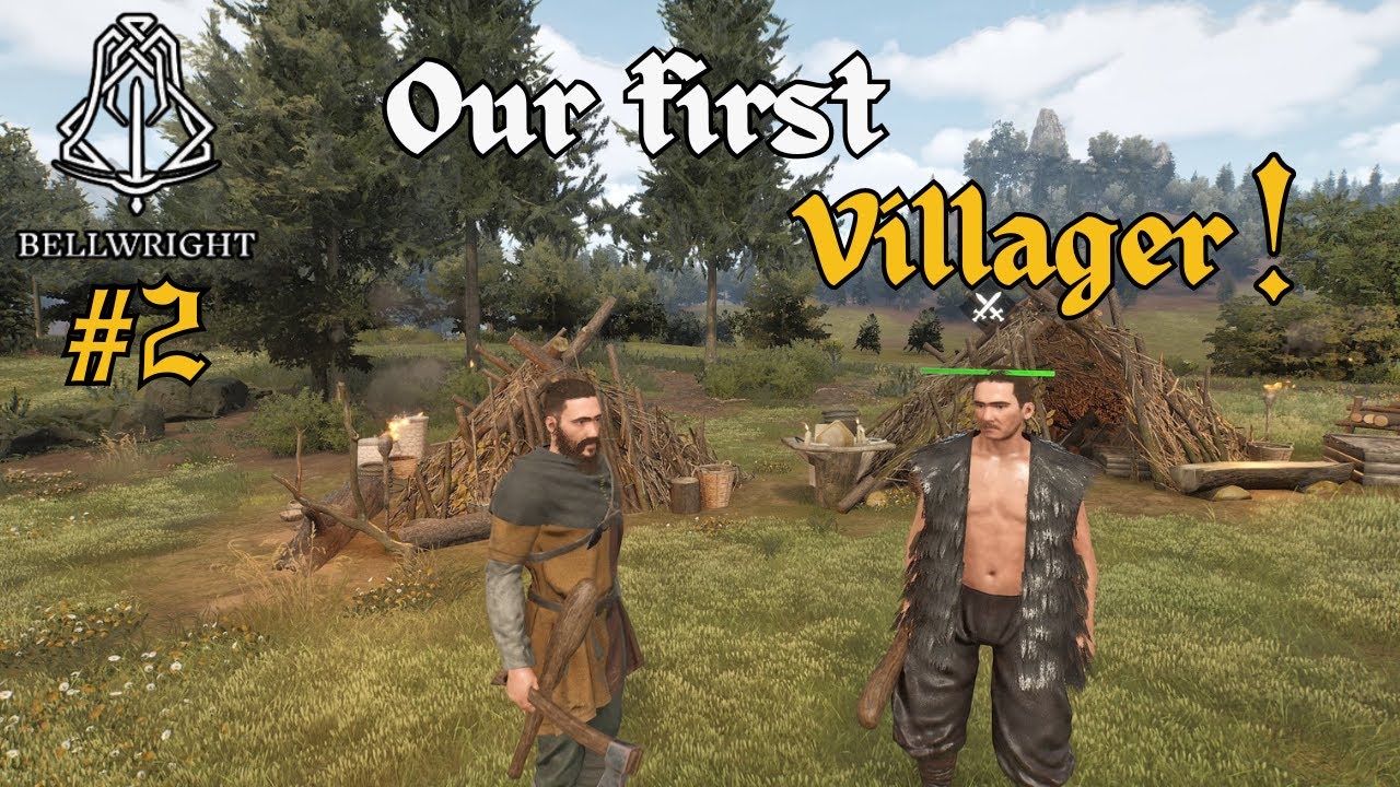 We have our first villager! | Bellwright - Medieval RPG - Episode 2