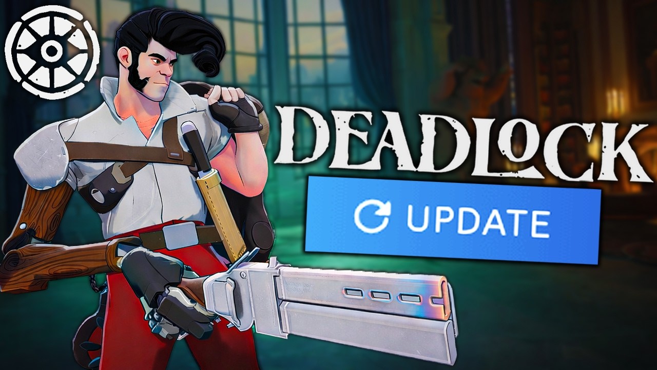 15 Changes You Missed in the Deadlock Update…