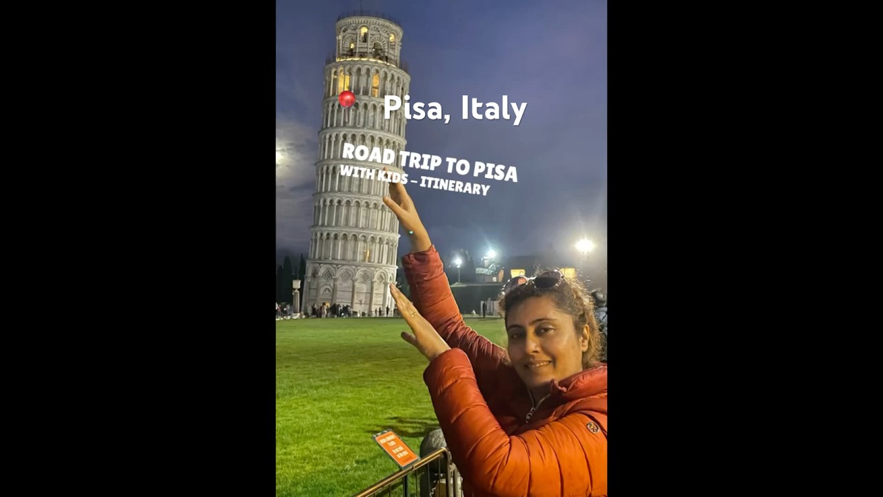Road Trip Rome To Pisa | Day Trip | Itinerary | Kids Friendly | Must See  