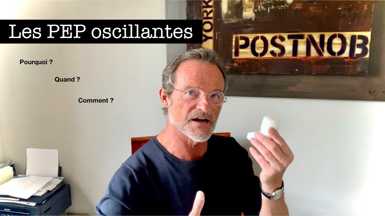 Les PEP oscillantes, par Hughes Gauchez