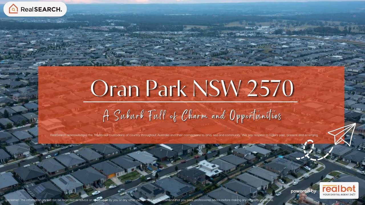 Suburb Profile: Oran Park NSW -  A Thriving Suburb with Exciting Prospects