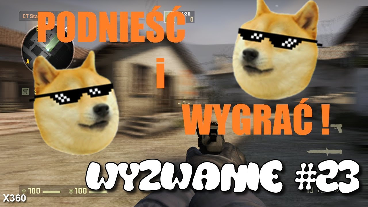 CS'owe Wyzwania #23 - Podnieść i WYGRAĆ!