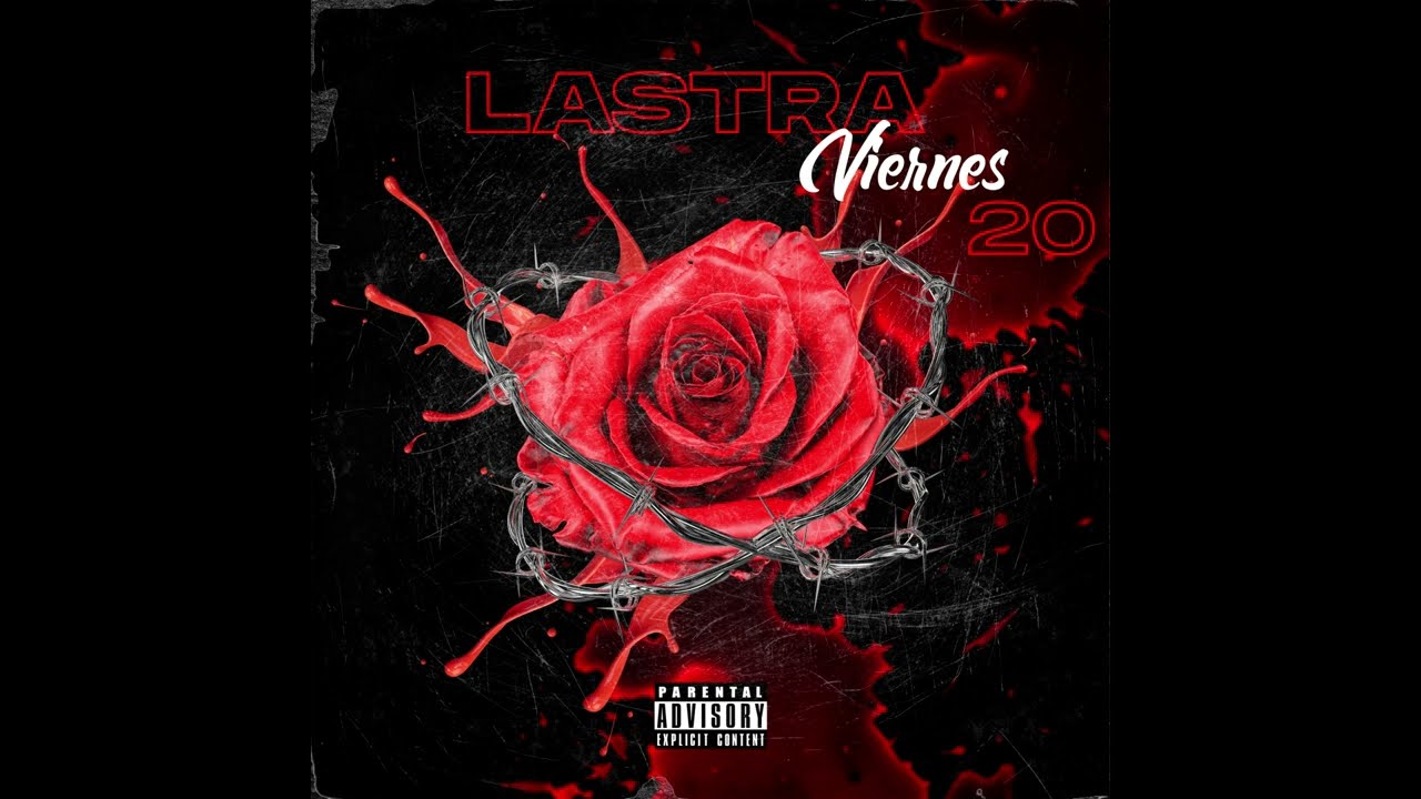 VIERNES 20 - LASTRA