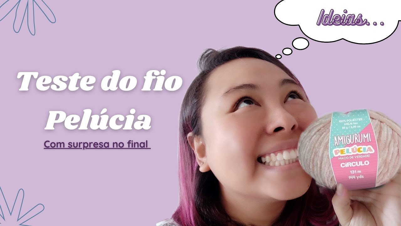 COMO É O FIO PELÚCIA?