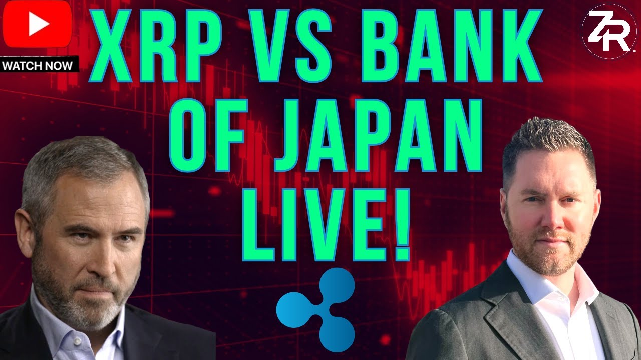 XRP vs Bank Of Japan LIVE!
