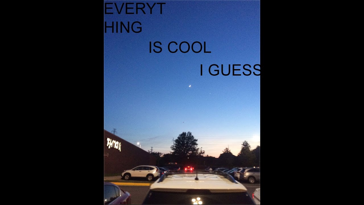 Everything is cool I guess: A Midwest emo/twinkle skramz mixtape