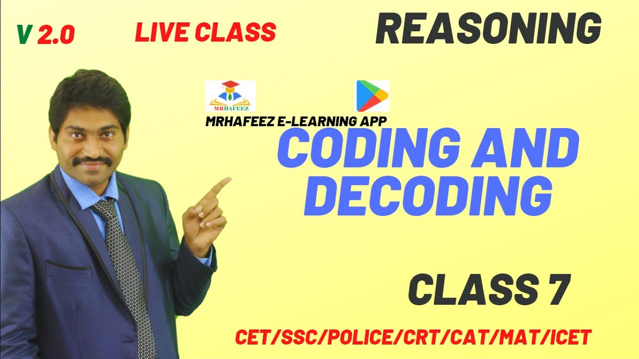 Reasoning_Coding_And_Decoding_version_2.0_Class_07||mrhafeez||masters academy||live classes||