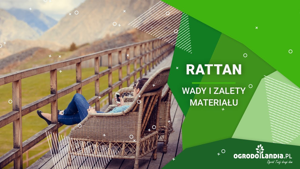 Rattan – wady i zalety materiału