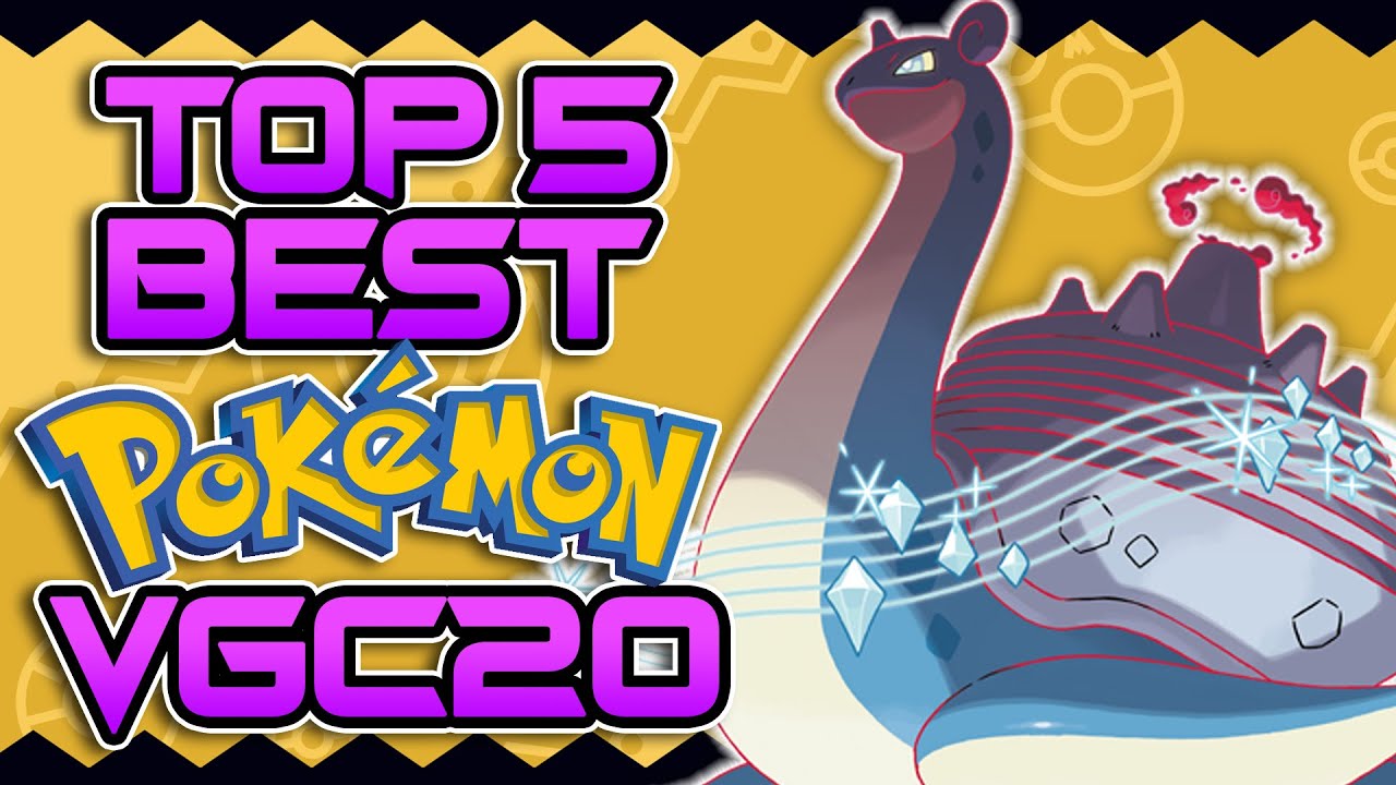 Top 5 BEST POKEMON in VGC20 (PRE-DLC)