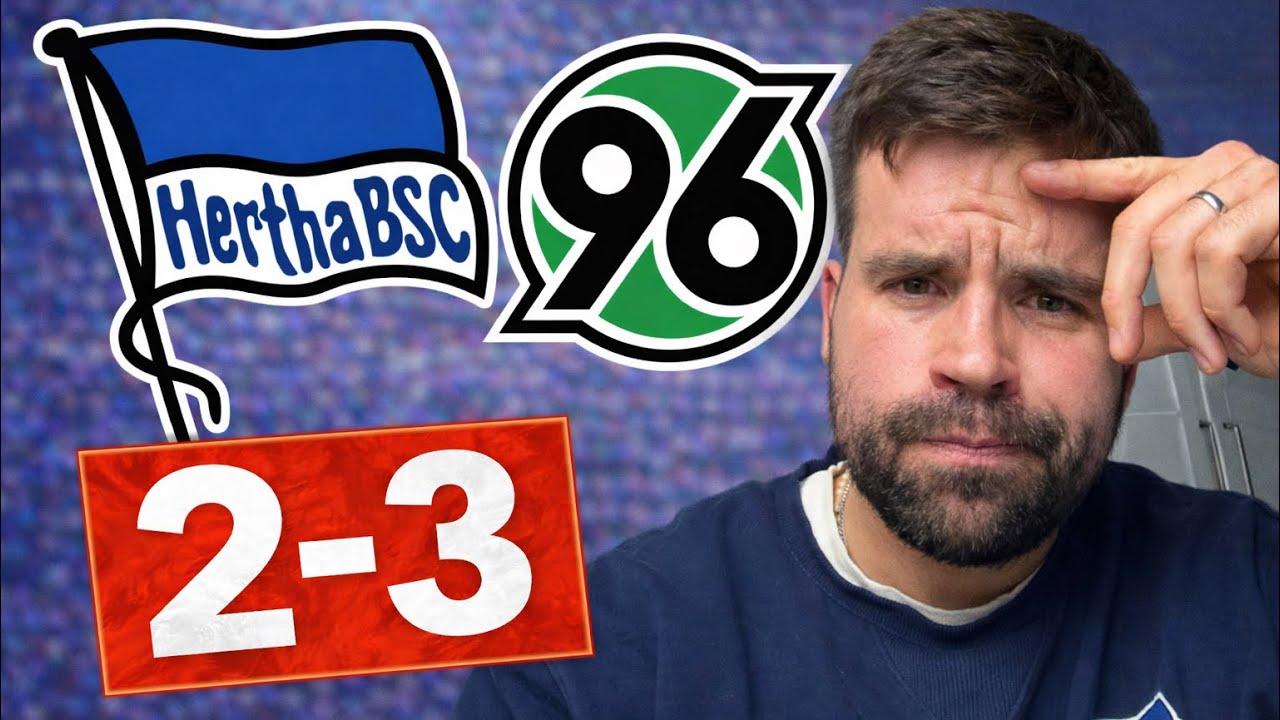 Hertha BSC - Hannover 96 2-3 (0-2) Wars das mit dem Aufstieg? Analyse & Spielernoten.