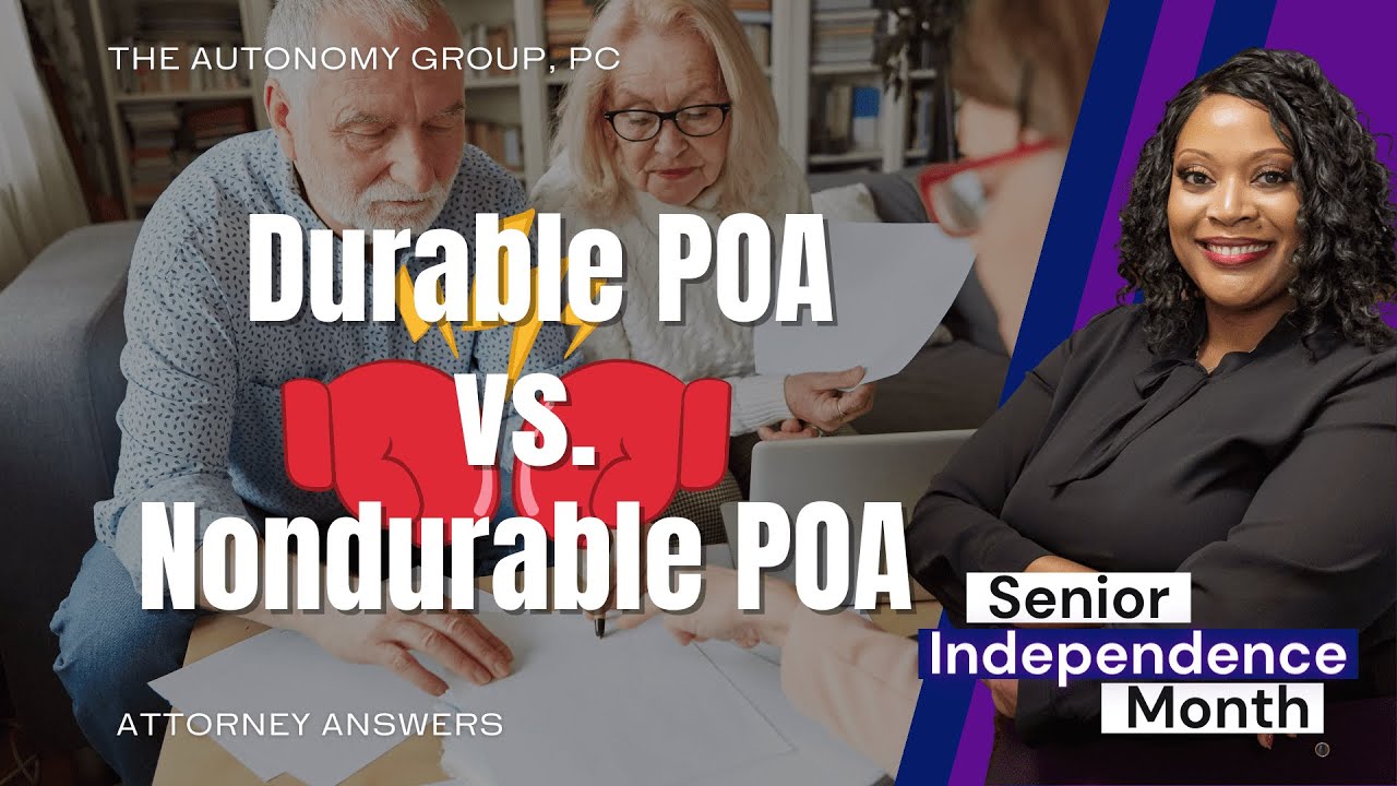 What is the difference between a Durable and Nondurable POA? | Attorney Answers