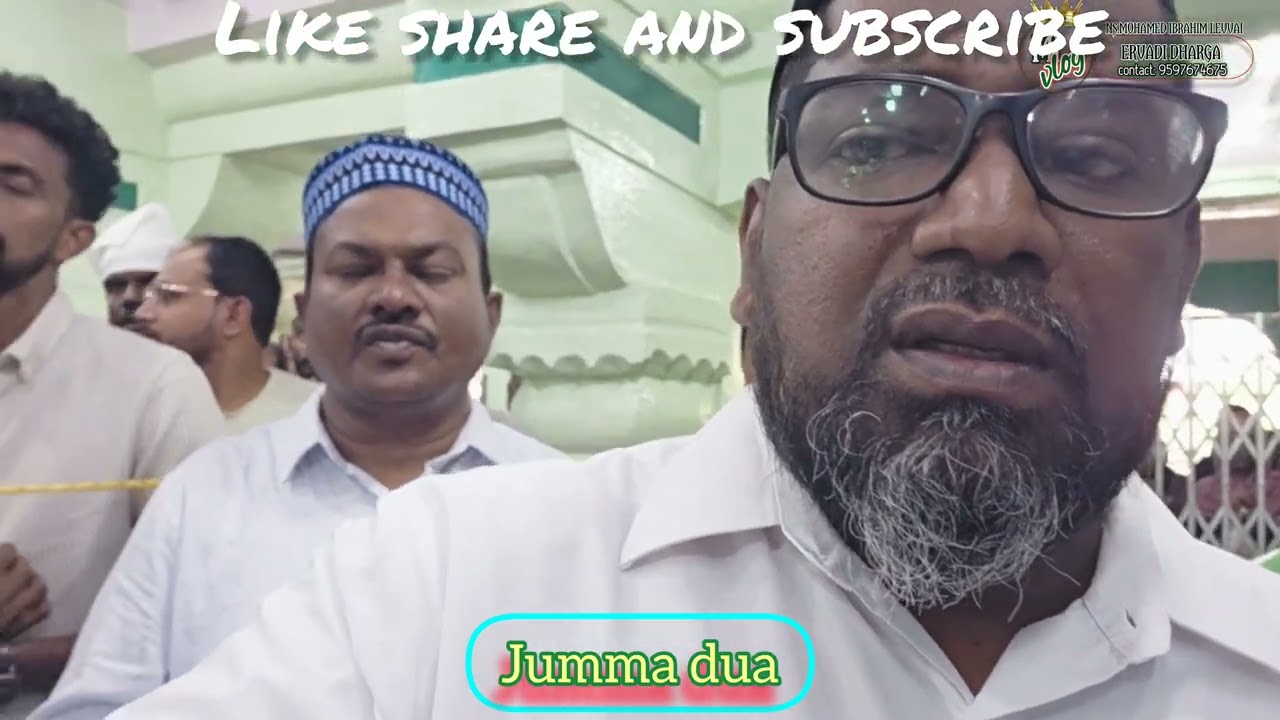 ERVADI DHARGA JUMMA DUA 