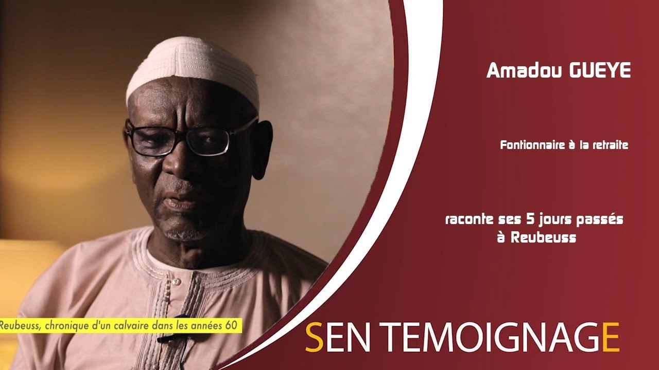 SEN TEMOIGNAGE: 5 jours pass&eacute;s &agrave; Reubeuss, dans les ann&eacute;es 60.