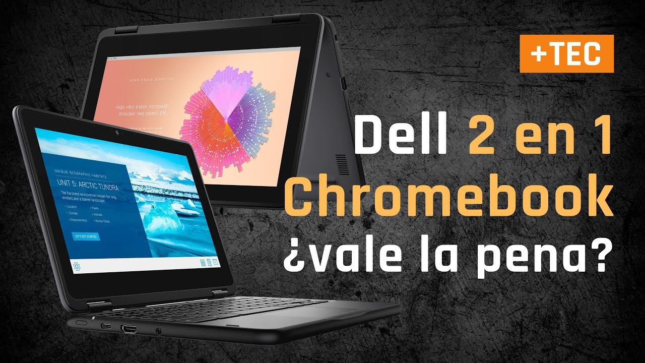 💻📚 Dell Chromebook 3110 2-in-1 | Revisi&oacute;n completa en espa&ntilde;ol