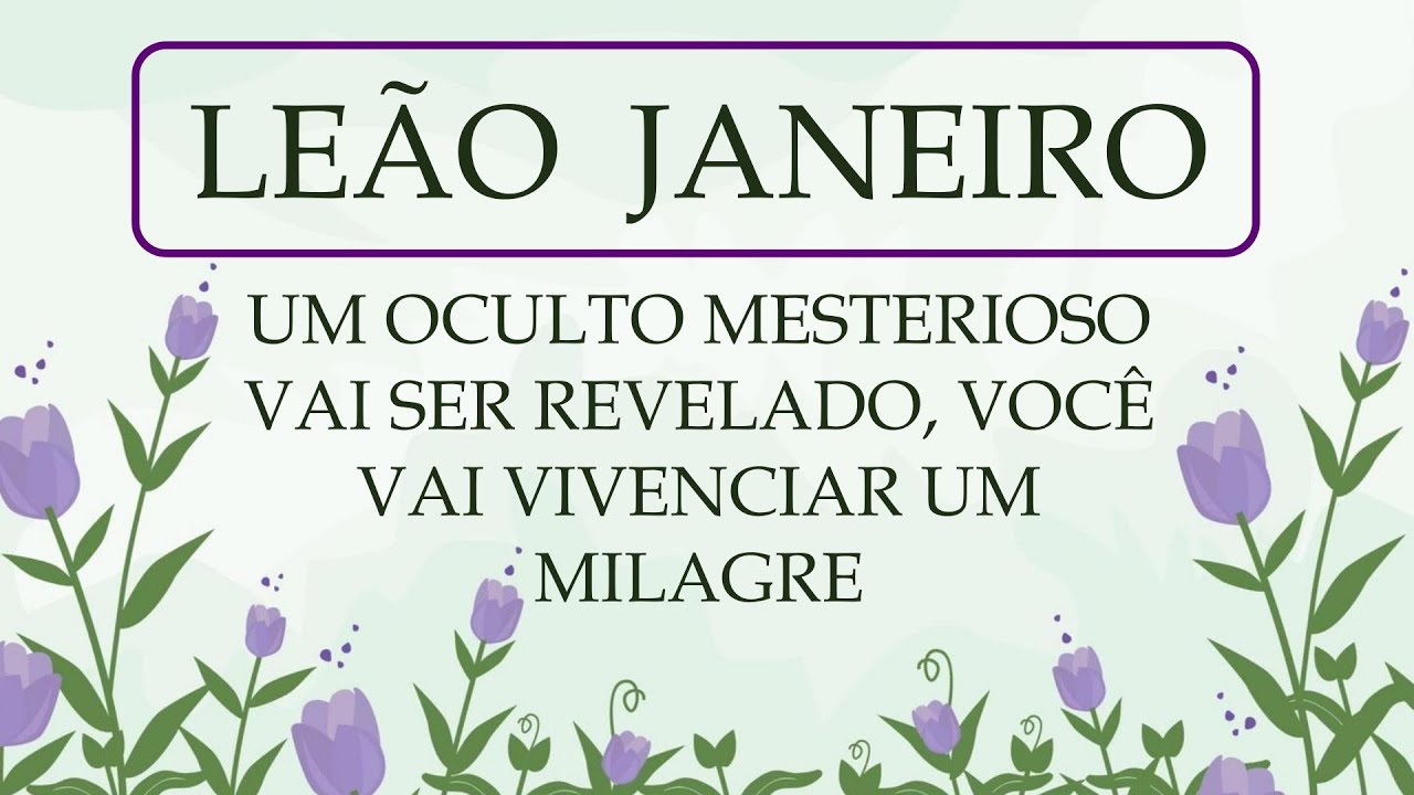 🪻LEÃO JANEIRO 🪻ALGUÛEM FEZ UM PACTO E VOCÊ VAI DESCOBRIR TUDO
