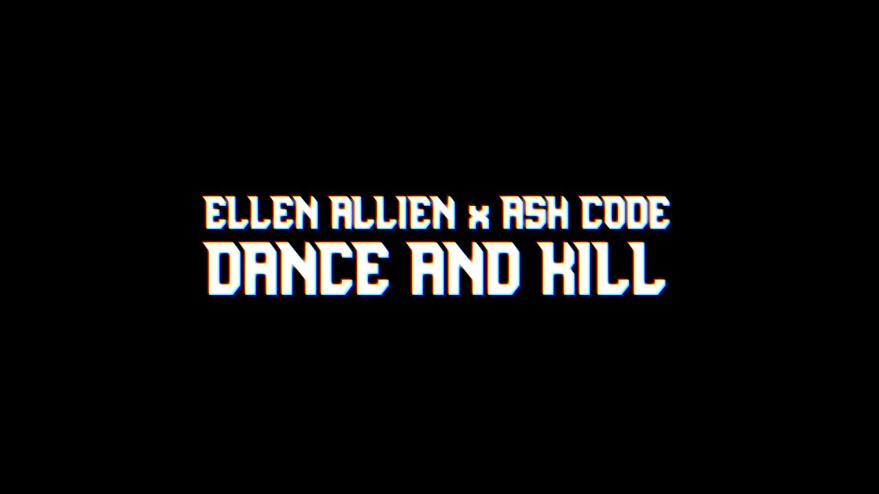 Ellen Allien x Ash Code - Dance and Kill (Official Music Video)