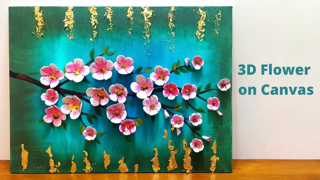 3D Flowers on Canvas