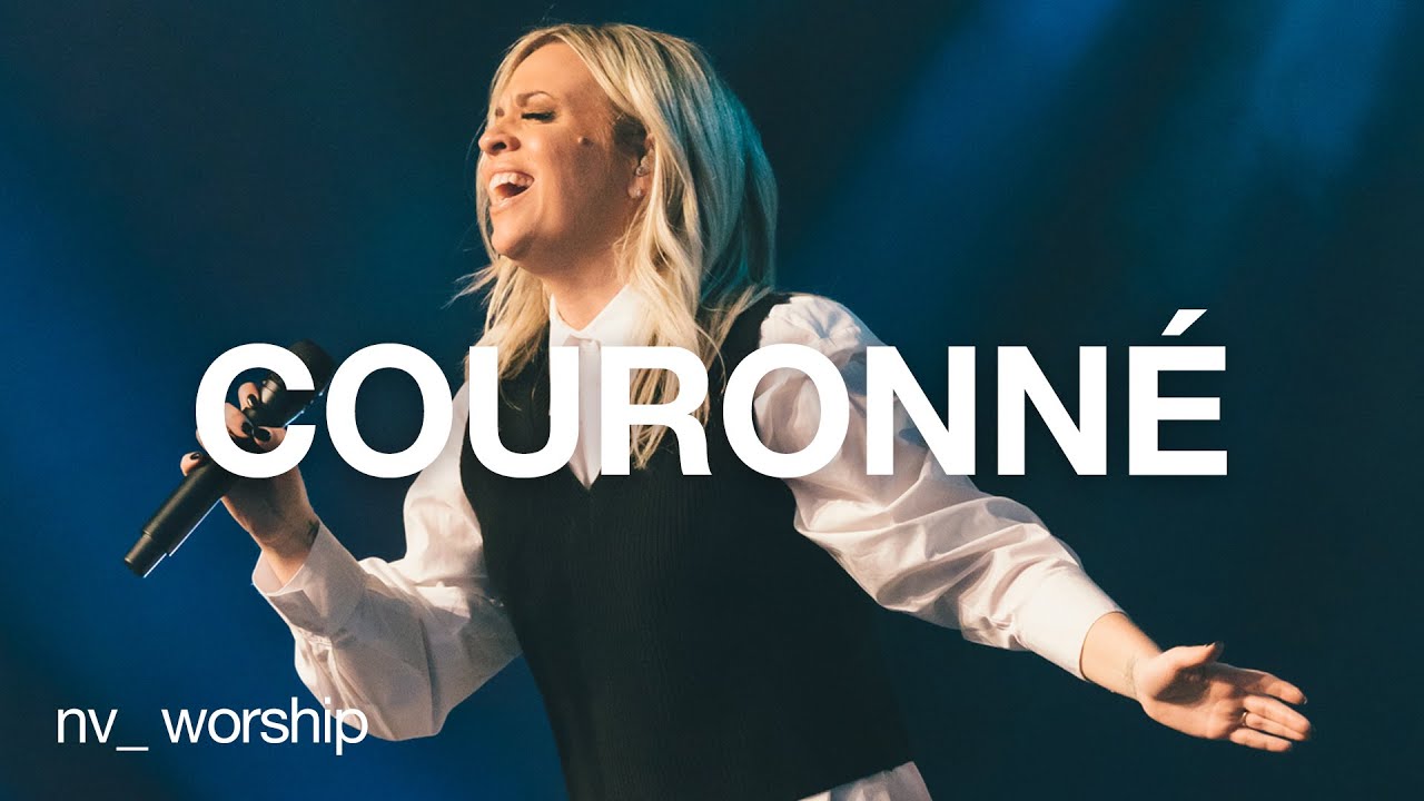 Couronn&eacute; | NV Worship