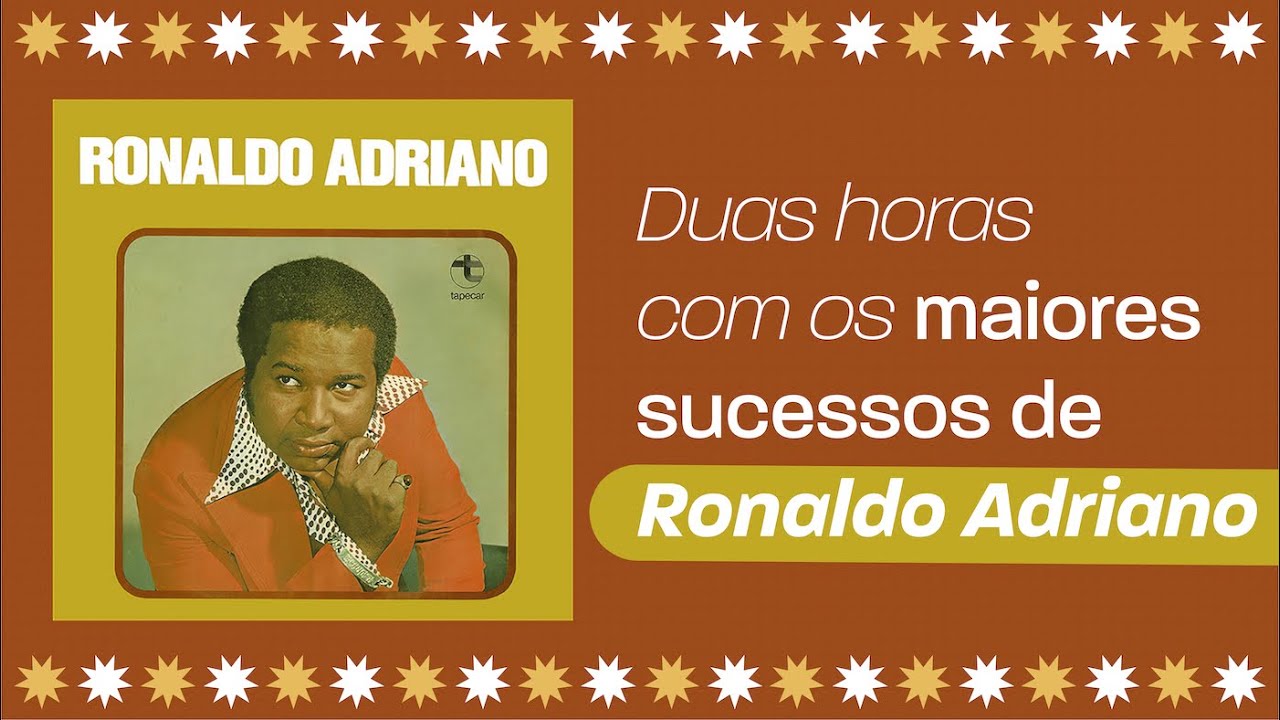 Ronaldo Adriano - Duas Horas de Grandes Sucessos do Brega - Grava&ccedil;&otilde;es Originais
