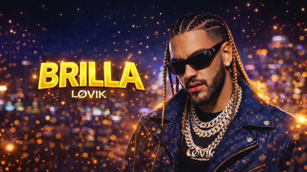 ✨ Brilla – LØVIK (Video Oficial)