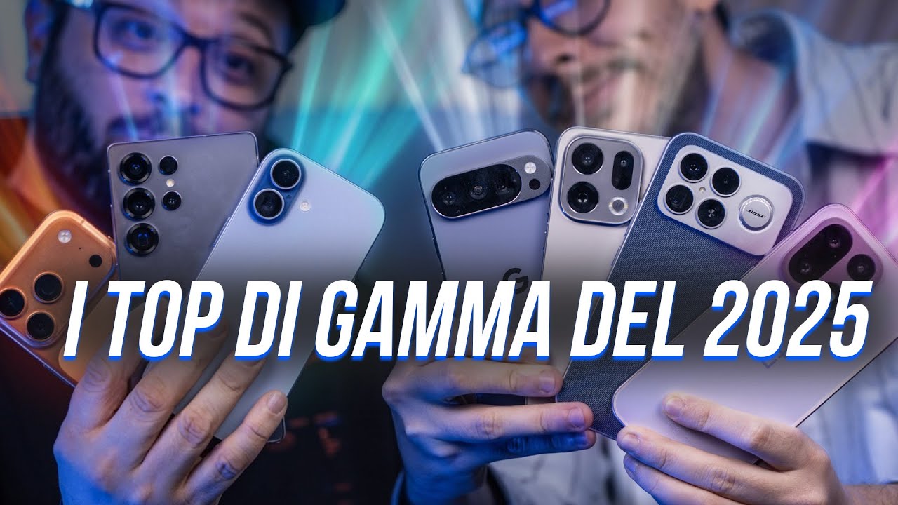 Ecco i MIGLIORI SMARTPHONE TOP Gamma del 2025!