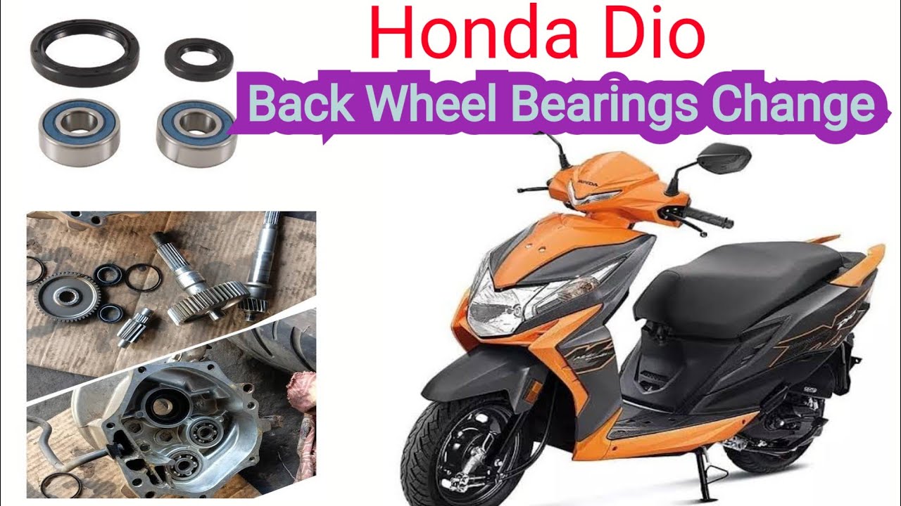 Honda Dio Back Wheel Bearings Change