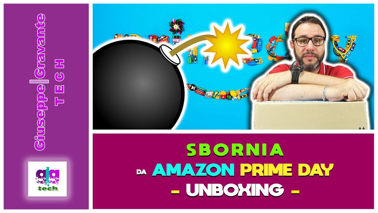 Un post sbornia da AMAZON PRIME DAY - UNBOXING
