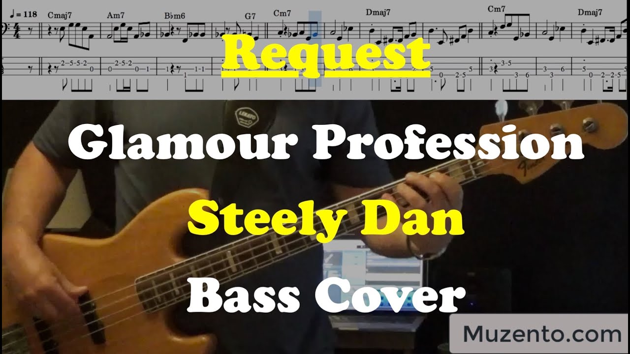 Glamour Profession - Steely Dan - Bass Cover - Request