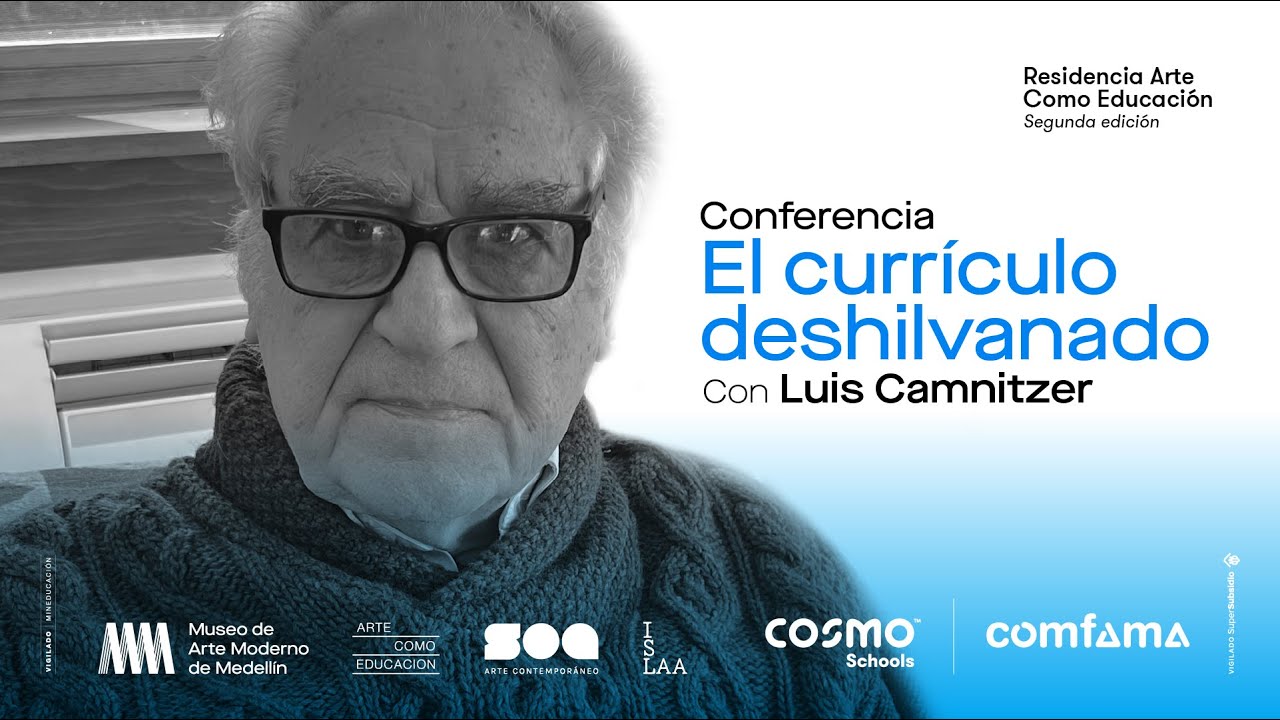 El currículo deshilvanado. Conferencia con Luis Camnitzer
