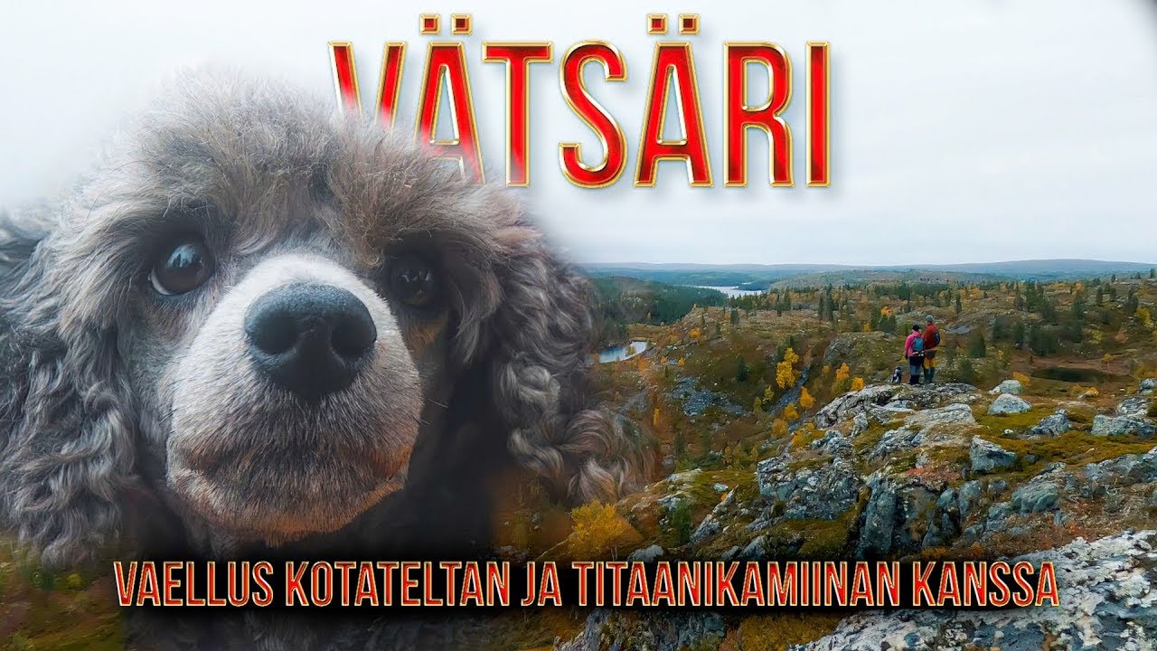 Kotateltta ja Titaanikamiina Vätsärissä | Vaellus | Lappi | 2022 Vätsäri