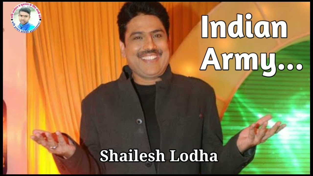 Indian Army ||  New Poetry By Shailesh Lodha #tarakmehta || shayari || poem shailesh lodha