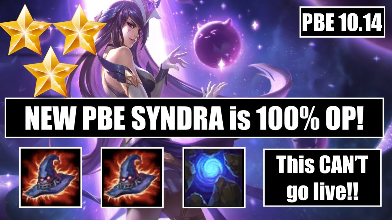 TFT PBE: SYNDRA BUFFS ARE INSANE! CAN NOT GO LIVE - NEW STAR GUARDIANS ARE INSANELY STRONG