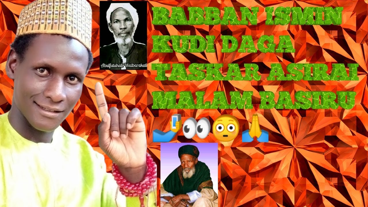 BABBAN SIRRI SAUKE KUDI A MINTI 3  DAGA TASKAR ASIRAI MALAM BASIRU
