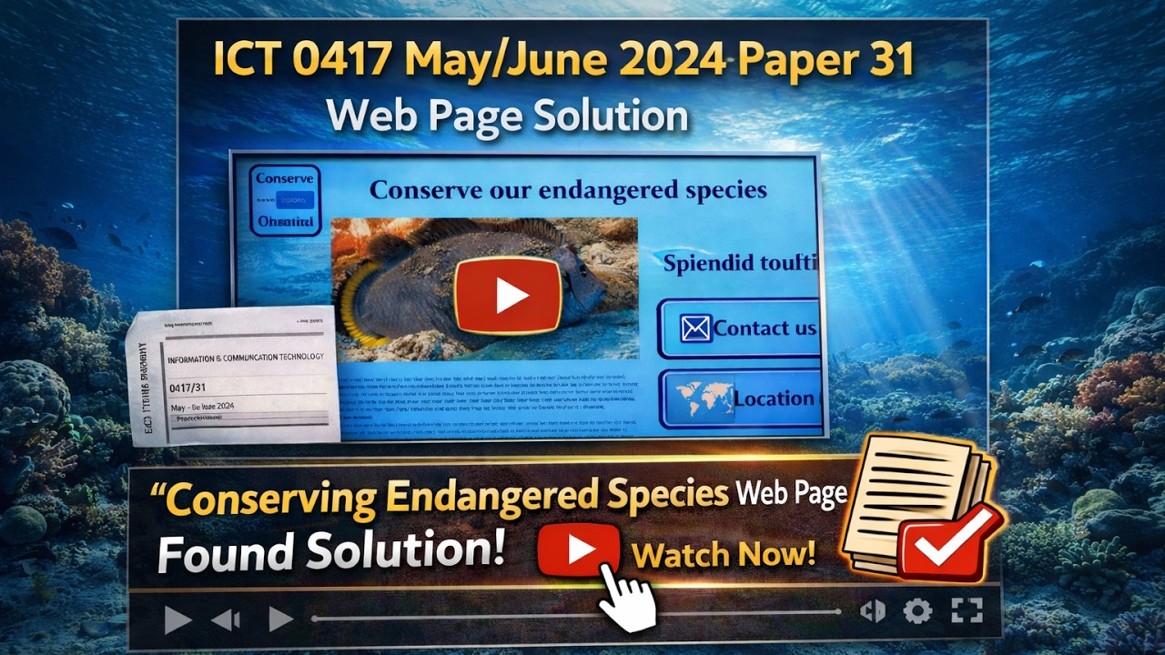 ICT 0417 May/June 2024 paper 31 webpage