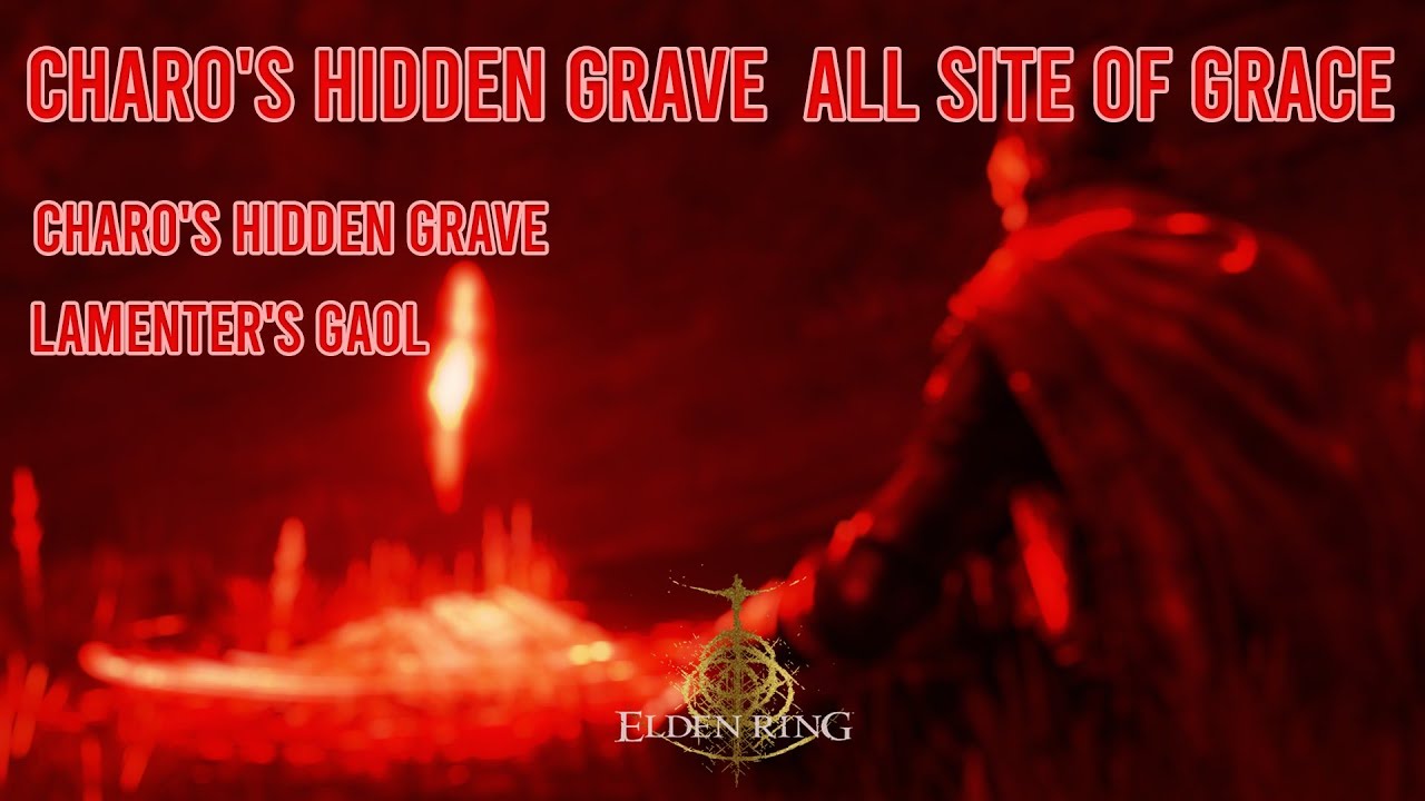Charo's Hidden Grave All site of grace location | Elden Ring Shadow of the Erdtree _ الدن رینگ