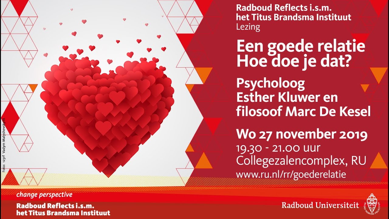 Een goede relatie. Hoe doe je dat? | Lezing door psycholoog Esther Kluwer en filosoof Marc De Kesel