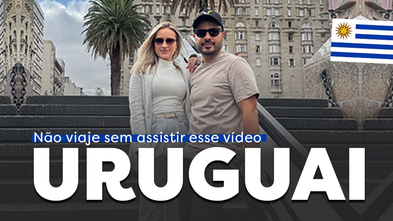 URUGUAI: Tudo o que você PRECISA SABER | O que fazer, onde se hospedar, câmbio e roteiro.