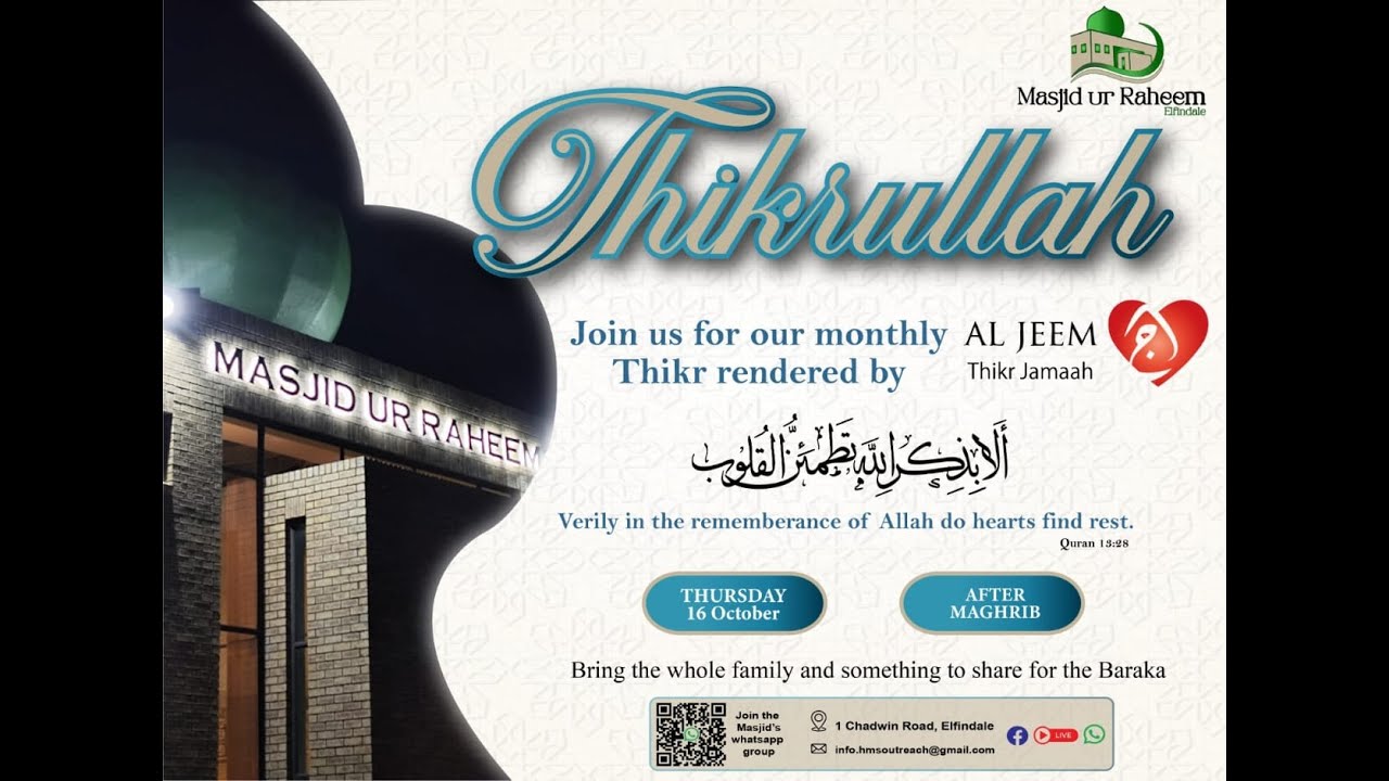 Masjid ur Raheem Thikr | Al Jeem Jamaah | 16 October 2025