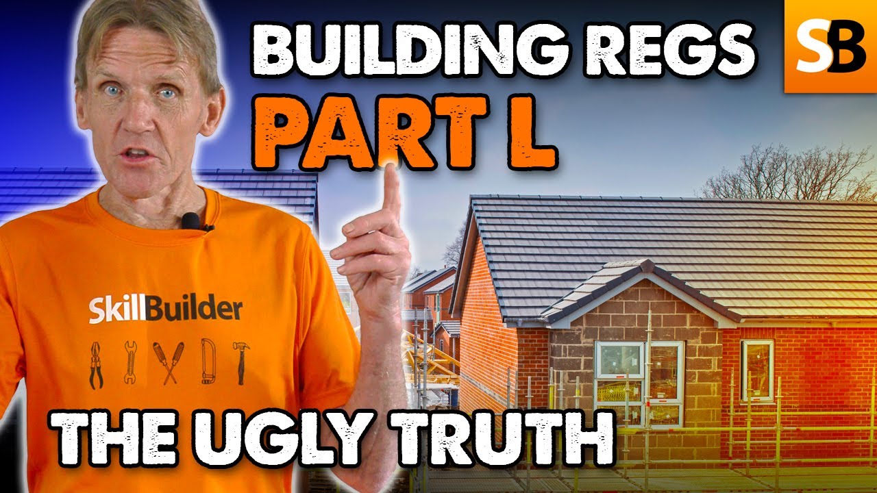 Building Regs Part L Changes 2022. The Ugly Truth?