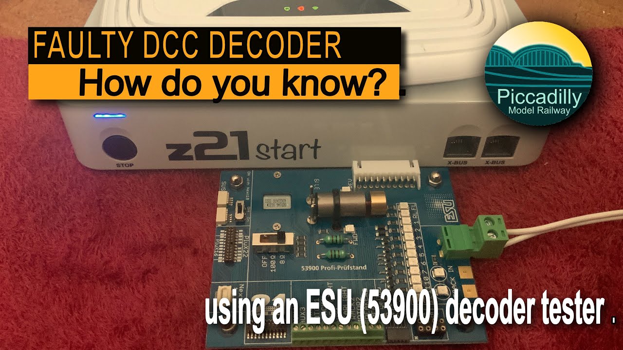 FAULTY DCC DECODER – how do you know?