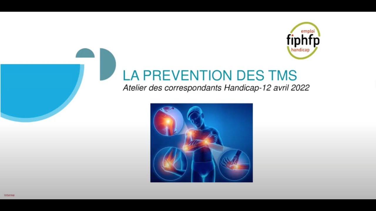 [HANDICAP] La prévention des troubles musculo-squelettiques (TMS)