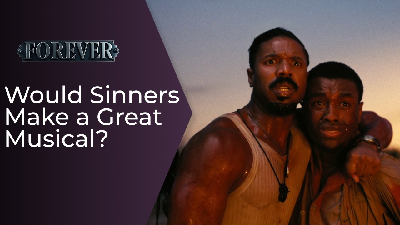 Would Sinners Make a Great Musical?