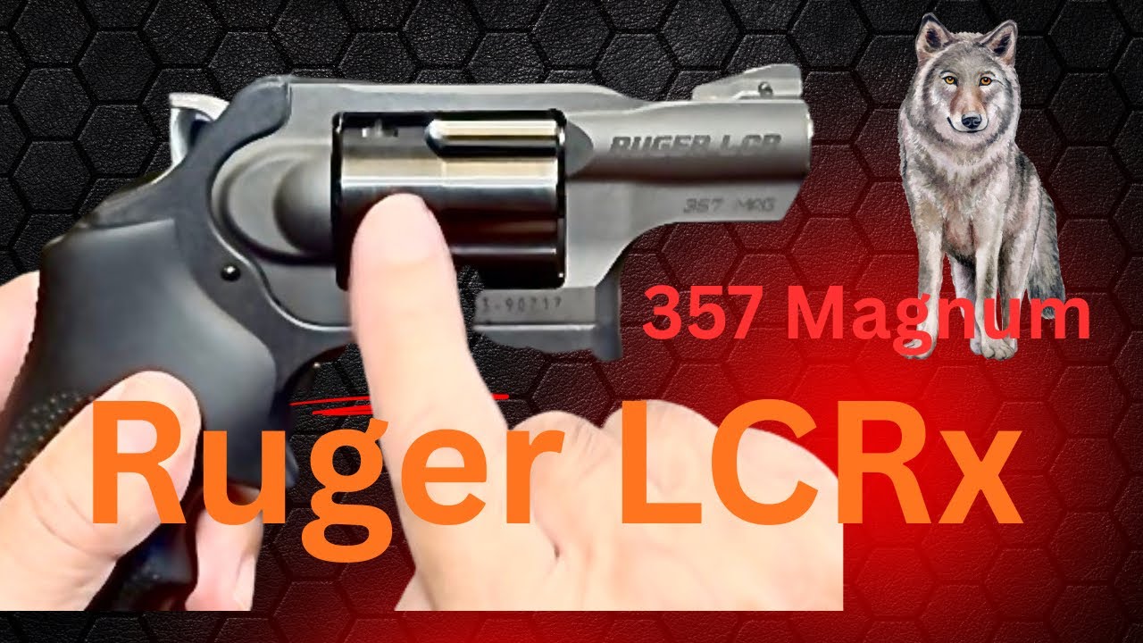 Ruger LCRx 357 Magnum Review